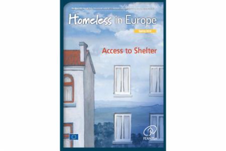 Spring 2018 - Homeless in Europe Magazine: Access to Shelter 