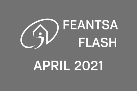FEANTSA Flash: Avril 2021