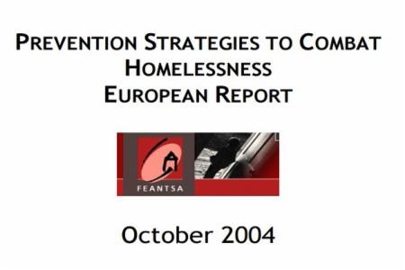 Prevention Stategies to Combat Homelessness - Annual Theme 2004