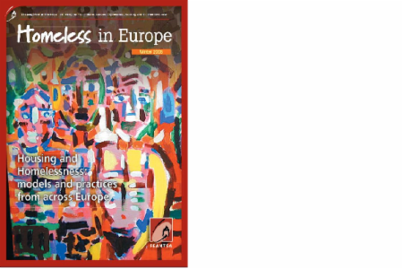 Winter 2008 - Homeless in Europe Magazine: Housing and Homelessness: Models and Practices from Across Europe