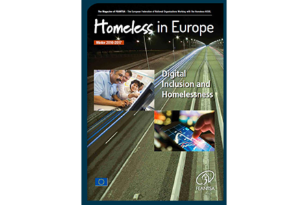 Winter 2016/2017 - Homeless in Europe Magazine: Digital Inclusion and Homeless