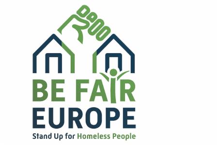 Be Fair, Europe - Stand Up for Homeless People