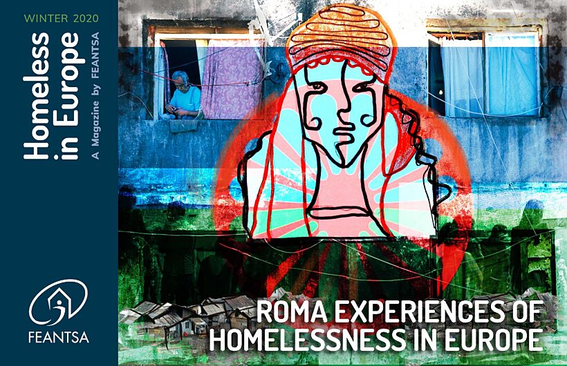 Homeless in Europe Magazine Winter 2020 - Roma Experiences of ...