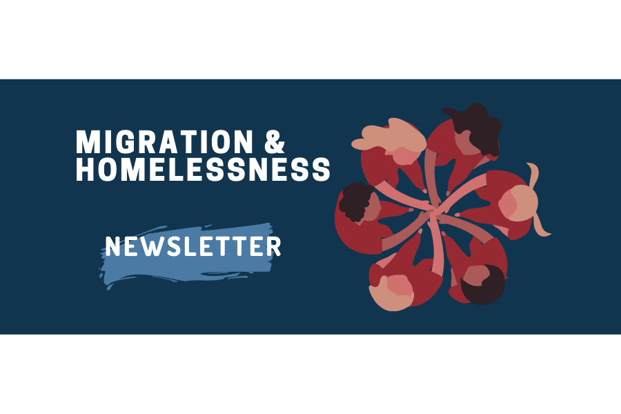 Migration & Homelessness Newsletter