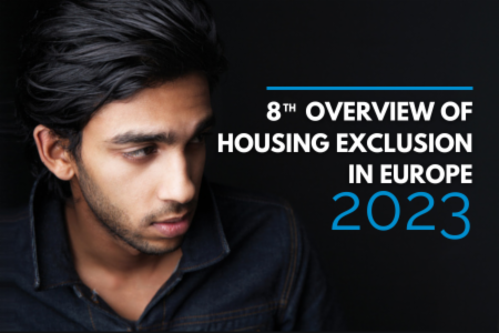 8th annual Overview of Housing Exclusion in Europe