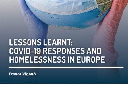 Lessons Learnt: Covid-19 Responses and Homelessness in Europe
