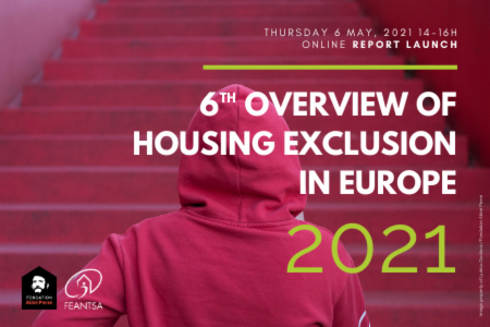 Launch of the 6th annual Overview of Housing Exclusion in Europe