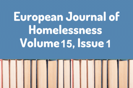 European Journal of Homelessness Volume 15, Issue 1