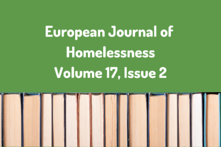 	European Journal of Homelessness Volume 17, Issue 2