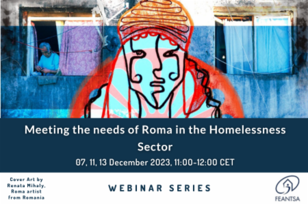 Webinar series & Concept note: Meeting the needs of Roma in the Homelessness Sector