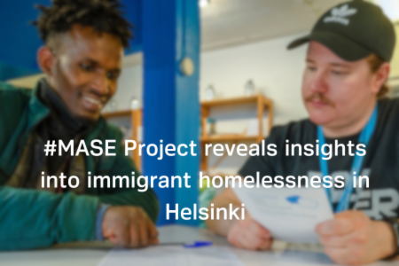 Insights from #MASE Project: Addressing Immigrant Homelessness
