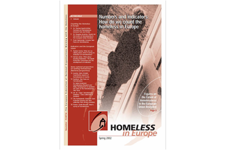 Spring 2002 - Homeless in Europe Magazine: Homelessness Statistics